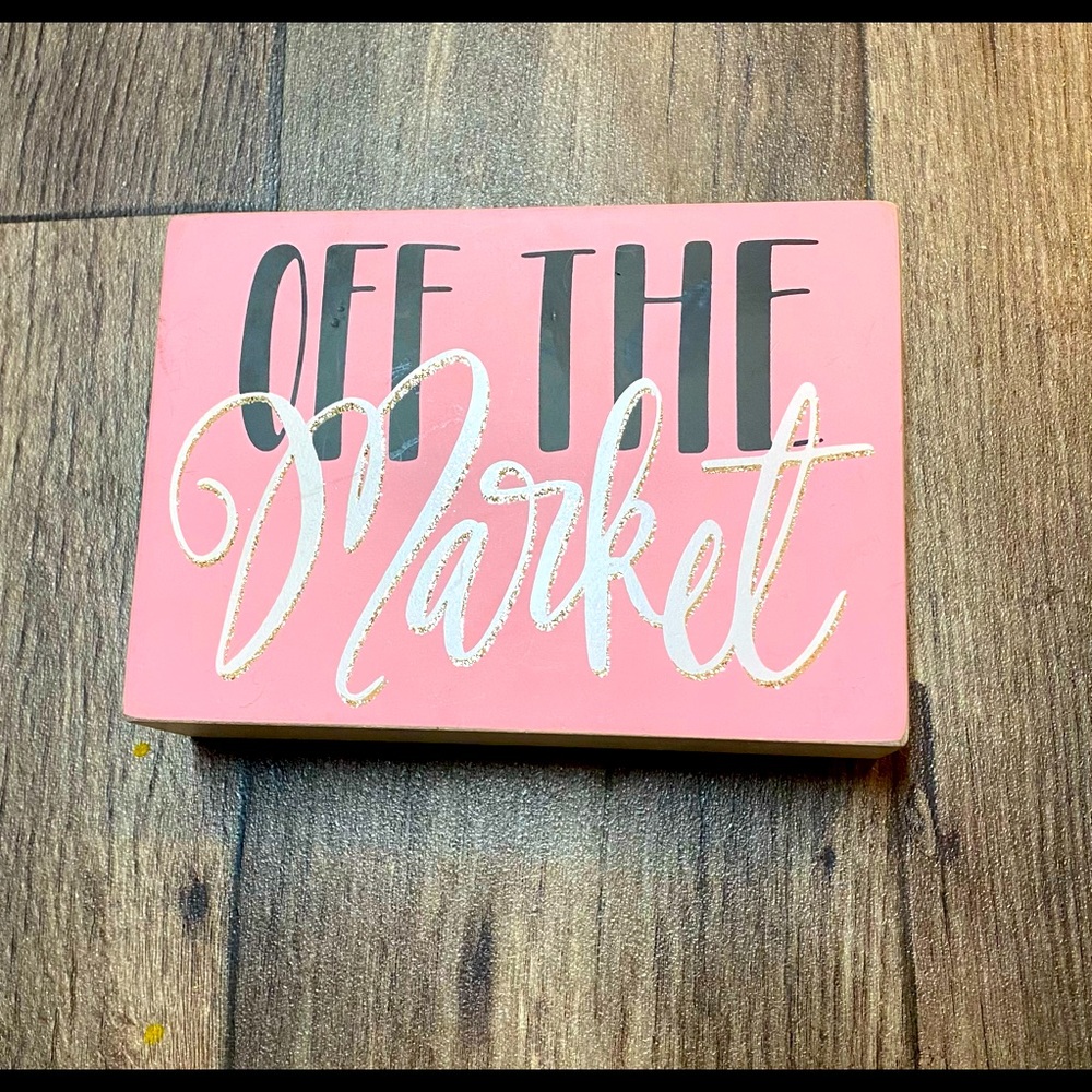 Off The Market Pink Glitter Wall Art Romantic Home Decor Engagement Wedding Sign